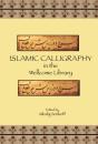 Islamic Calligraphy In The Wellcome Library - Preview