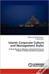 Islamic Corporate Culture And Management Styles