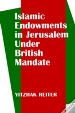 Capa do artigo Islamic Endowments In Jerusalem Under British Mandate