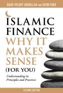 Islamic Finance: Why It Makes Sense (For You)  -  Understanding Its Principles And Practices