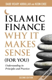 Capa do artigo Islamic Finance: Why It Makes Sense (For You)  -  Understanding Its Principles And Practices