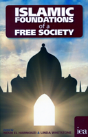 Islamic Foundations Of A Free Society - Preview