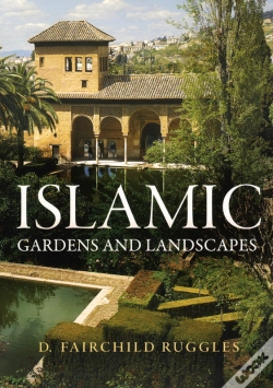 Capa do artigo Islamic Gardens And Landscapes