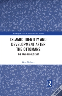 Capa do artigo Islamic Identity And Development After The Ottomans