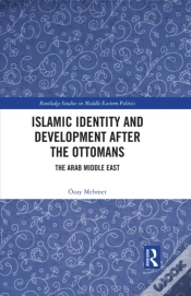 Capa do artigo Islamic Identity And Development After The Ottomans