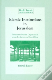 Islamic Institutions In Jerusalem
