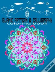 Islamic Pattern And Calligraphy Coloring Book