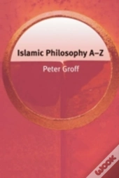 Islamic Philosophy Aâ€“Z