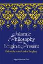 Islamic Philosophy From Its Origin To The Present - Preview