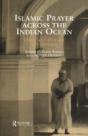 Islamic Prayer Across The Indian Ocean - Preview