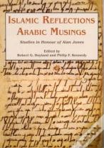 Islamic Reflections, Arabic Musings