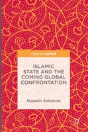 Islamic State And The Coming Global Confrontation - Preview