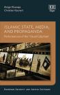 Islamic State, Media, And Propaganda - Preview