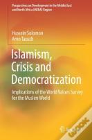 Islamism, Crisis And Democratization