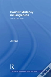 Islamist Militancy In Bangladesh
