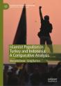 Islamist Populism In Turkey And Indonesia: A Comparative Analysis - Preview