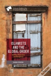 Capa do artigo Islamists And The Global Order