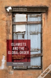 Capa do artigo Islamists And The Global Order