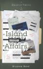 Island Affairs - Preview