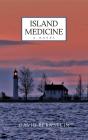 Island Medicine - Preview