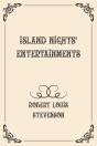 Island Nights' Entertainments - Preview