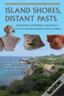 Island Shores, Distant Pasts