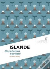Islande : Révolution Boréale
