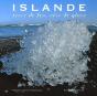 Islande ; Terre De Feu, Reve De Glace - Preview