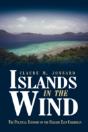 Islands In The Wind: The Political Econo - Preview