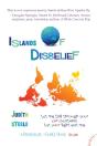 Islands Of Disbelief - Preview