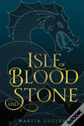 Isle Of Blood & Stone