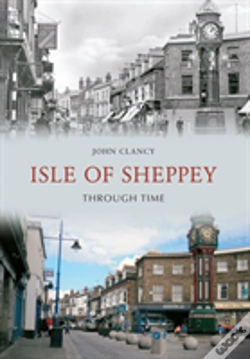 Capa do artigo Isle Of Sheppey Through Time