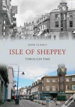 Capa do artigo Isle Of Sheppey Through Time
