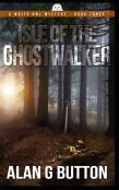 Isle Of The Ghost Walker