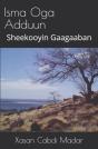 Isma Oga Adduun (Somali Edition) - Preview