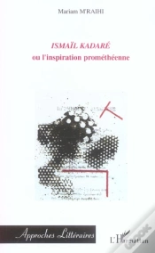 Capa do artigo Ismail Kadare Ou L