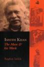 Ismith Khan The Man & His Work - Preview