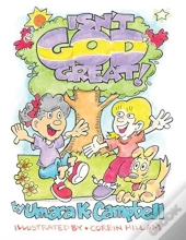 Isn'T God Great ?