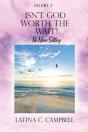 Isn'T God Worth The Wait? - Preview