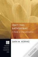 Isn'T This Bathsheba?