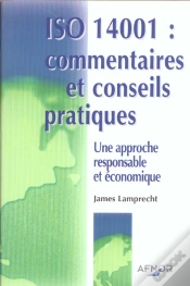 Capa do artigo Iso 14001 : Commentaires Et Conseils Pratiques ; Une Approche Responsable Et Economique
