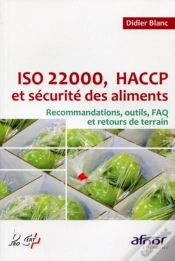 Capa do artigo Iso 22000, Haccp Et Sécurité Des Aliments : Recommandations, Outils, Faq Et Retours De Terrain.