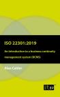 Iso 22301: 2019 - An Introduction To A Business Continuity Management System (Bcms) - Preview