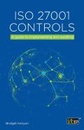 Iso 27001 Controls - A Guide To Implementing And Auditing