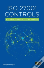 Capa do artigo Iso 27001 Controls - A Guide To Implementing And Auditing