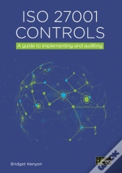 Capa do artigo Iso 27001 Controls - A Guide To Implementing And Auditing