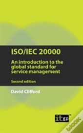 Iso/Iec 20000: An Introduction To The Global Standard For Service Management