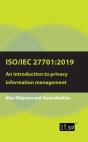 Iso/Iec 27701:2019: An Introduction To Privacy Information Management - Preview
