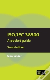 Iso/Iec 38500: A Pocket Guide, Second Edition