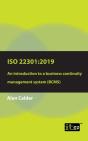 Iso22301: 2019 - An Introduction To A Business Continuity Management System (Bcms) - Preview